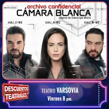 ARCHIVO CONFIDENCIAL, CÁMARA BLANCA