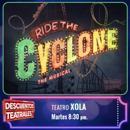 RIDE THE CYCLON (EL MUSICAL)