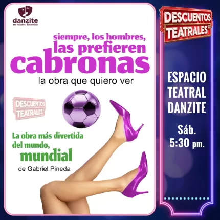 SIEMPRE LOS HOMBRES LAS PREFIEREN CABRONAS