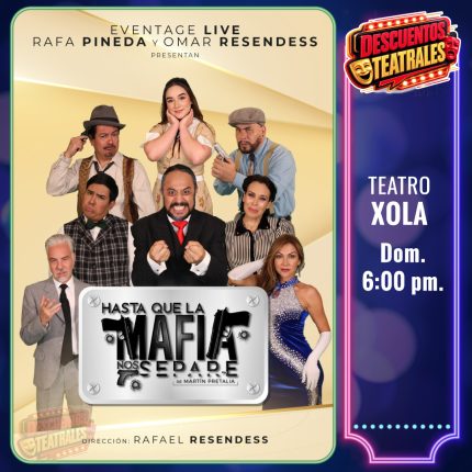 HASTA QUE LA MAFIA NOS SEPARE
